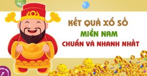 Kết quả xổ số miền nam chuẩn và nhanh nhất